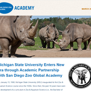 Michigan State University Enters New Era through Academic Partnership with San Diego Zoo Global Academy